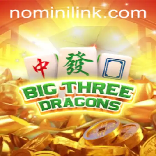 Discover the Excitement of BigThreeDragons at Nomini