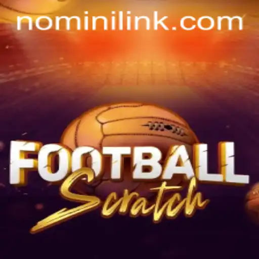 Exploring the Innovative FootballScratch and Its Rise with Nomini