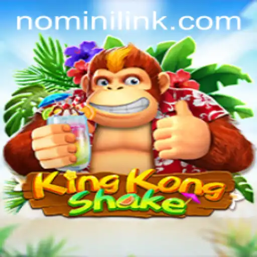 Dive into the Thrilling World of KingKongShake with Nomini